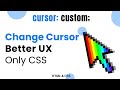 How to Make Custom Cursor in CSS | CSS Custom Curser | HTML & CSS Tutorials