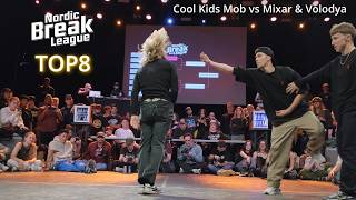 Cool Kids Mob vs Mixar \u0026 Volodya | 2vs2 TOP 8 | Nordic Break League 2024