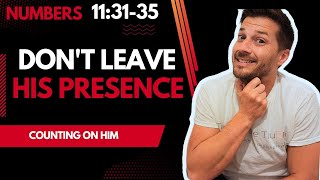When We Go Astray : the Consequences of Leaving God's Presence | A Bible Study on Numbers 11:31-35