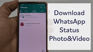 How to download WhatsApp Status Video & Photo without any apps (2022)
