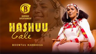 Boontuu Kabbadaa Oromo Music Hashuu Gale