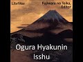 full audio book 小倉百人一首 ogura hyakunin isshu by teika no fujiwara read by kaseumin