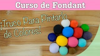 CÓMO HACER FONDAN DE COLORES | CURSO BÁSICO PARTE 5