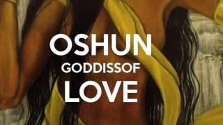 NEW-Oshun (Me Gba, Me Gba)