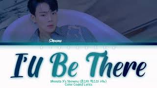 MONSTA X Shownu (몬스타 엑스의 셔누) - I'll Be There Lyrics (Han/Rom/Eng/Color Coded/Lyrics/가사) | bingsoosh