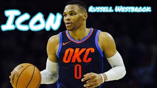 Russell Westbrook Mix - Icon 2018