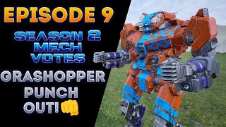 Grasshopper Punch Out! 👊 (MechWarrior 5 Chat Votes for Mechs Season 2 Episode 9)