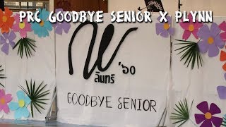 PRC Goodbye Senior X Plynn