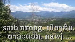 saib nroog ເມືອງຮົ່ມ nawj.13.10.2020.