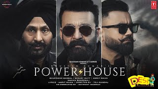 Power House Song Sanjay Dutt - Amrit Maan | Bhupinder Babbal | Power House Song | Manan B | New Song