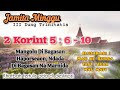 Jamita Minggu III Dung Trinitatis, 16 Juni 2024 (2 Korint 5 : 6 - 10)