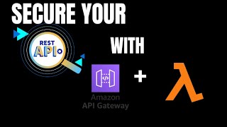 Securing Your AWS API: A Guide to Using API Gateway Keys
