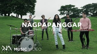 Nagpapanggap - Three Two One (Music Video)