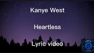 Kanye West - Heartless lyric video