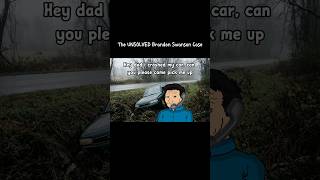 The Unsolved Brandon Swanson Case