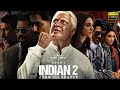 Indian 2 Full Movie in Hindi Dubbed 2024 | Kamal Haasan, Siddharth, Rakul P | Reviews & Facts