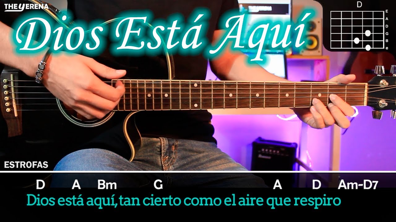 Dios Está Aquí Tutorial De Guitarra Canto Religioso Alabanza Misa