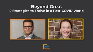 Beyond Great: 9 Strategies to Thrive in a Post-COVID World (with Nikolaus Lang, BCG)