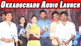Okkadochadu Movie Audio Launch  | Vishal | Tamannaah | Namaste