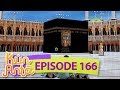 Subhanallah, Haikal, Sobri & Asun Bisa Solat di Makkah - Kun Anta Eps 166