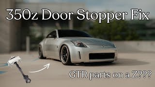 350z GTR door stop replacement (Keep your door from closing by itself)