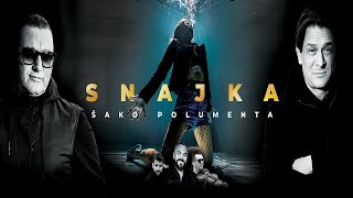 SAKO POLUMENTA - SNAJKA (OFFICIAL VIDEO 2022)