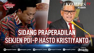 BREAKING NEWS - Sidang Praperadilan Sekjen PDI-P Hasto Kristiyanto