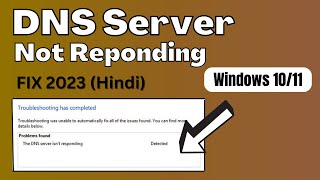 Fix DNS Server Not Responding on Windows 11/10//7 - (WiFi \u0026 Ethernet) Hindi