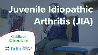 Childhood Check-In: Juvenile Idiopathic Arthritis with Trevor Davis, MD | Tufts Children's Hospital