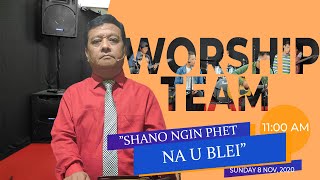 SHANO NGIN PHET NA U BLEI