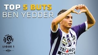 Wissam Ben Yedder - Top 5 Buts - Ligue 1 / Toulouse FC