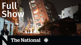 CBC News: The National | Taiwan earthquake rescue efforts