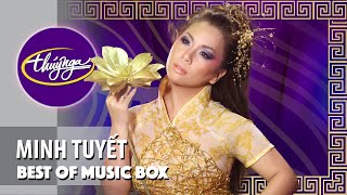 Minh Tuyết | Best of Music Box | Live! | Những Tình Khúc Top Hits