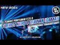 dj funkot pontianak perawan idaman dilza remix funkot terbaru 2024