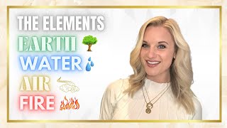 The 4 Elements ✨ | EARTH 🌳 | WATER 🌊 | AIR 💨 | FIRE 🔥