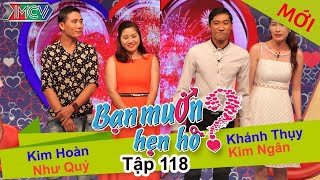 WANNA DATE - Ep. 118 | Khánh Thụy - Kim Ngân | Kim Hoàng - Như Quý | 23-Nov-15