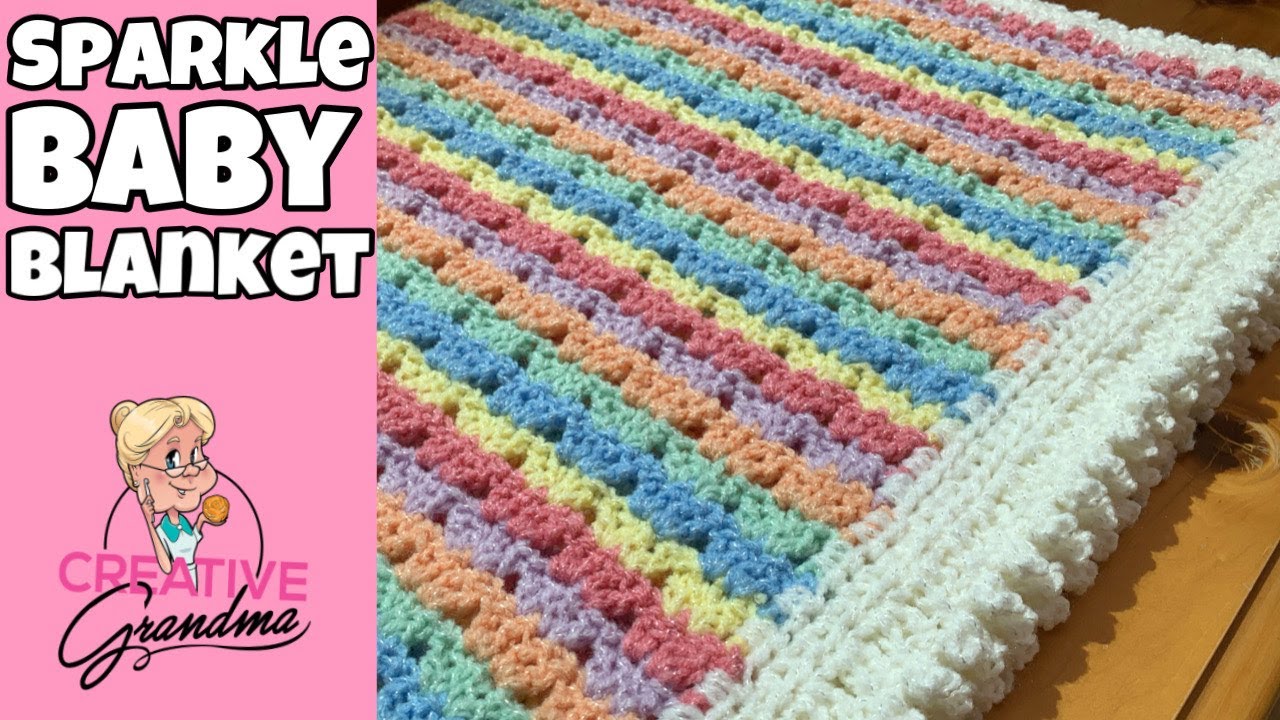 SUPER EASY CROCHET Sparkle Baby Blanket Tutorial - YouTube