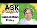 Cancellation Policy