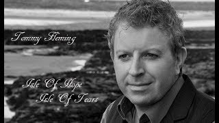 Tommy Fleming: Isle Of Hope, Isle Of Tears (Music Video)