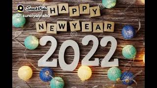 Happy new year,, Happy New Year 2022 Whatsapp Status | New Year 2022 | Happy New Year 2022