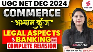 UGC NET Commerce Marathon Class 2024 | Complete Legal Aspects & Banking UGC NET Revision | Konica