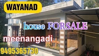 #WAYANAD# DEVARAJ AMBALAVAYAL  house FORSALE at meenangadi