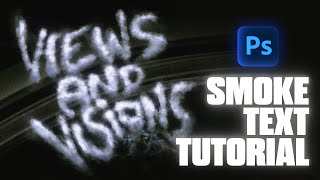 Photoshop Smoke Text - TUTORIAL