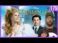 Enchanted is Not What you Remember | Guilty Pleasures Ep. 179