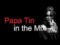 PAPA TIN in the MIX Best Deep House Vocal & Nu Disco