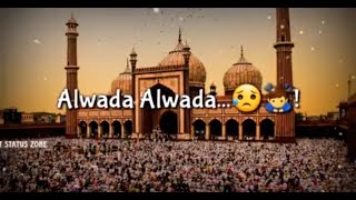 Alvida Alvida Mahe Ramazan 2021 Whatsapp Status Alvida Alvida Ramazan Status New Naat