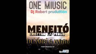 DL YØBÎ ❌ White ❌ Robert pruduttión ❌ cristyno la promo ❌ ONE MIUSIC