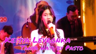 Keisya Levronka Indonesian Idol 2020 Tanya Hati by Pasto - Metta Permadhis 2020