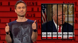 Trump's Going To Make Jail Great Again | The Russell Howard Hour