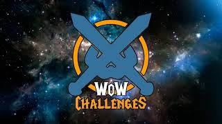 WoW Challenges Podcast - Ep.234 - Remain Alert